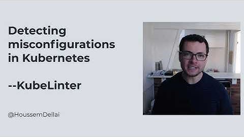 Detecting misconfigurations in Kubernetes YAML & charts