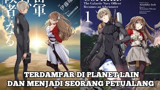 Terdampar di Planet Lain dan Menjadi Seorang Adventurer