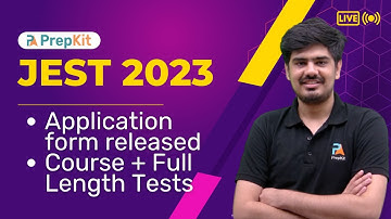 JEST 2023 application form released | Full Length tests and Course