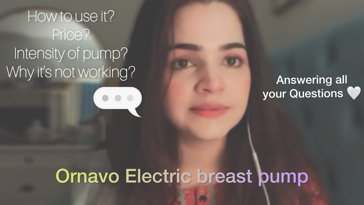 Ornavo electric breast pump Pumping Q/A Answering all your