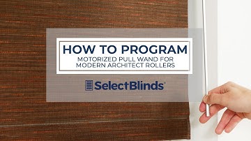 How to Program the Motorized Wand for Modern Architect Roller Shades | SelectBlinds.com