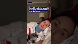 Actor Minnie Driver ‘grateful to be alive’ after horror car crash in France #shorts