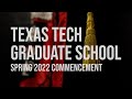 Texas tech graduate school spring 2022 graduation