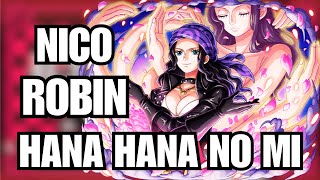 The Essence of Nico Robin Devil Fruit: Diving Into Hana Hana No Mi