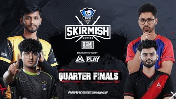 SKYESPORTS SKIRMISH SERIES | #BGMI | DAY 3 | QUARTER FINALS | Ft. SOUL | VXT | TT | WF | ABZ | RE