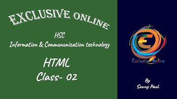 HSC ICT Chapter 4 (Website Design & HTML) Class 2