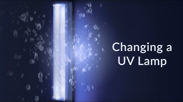 Changing a UV Lamp