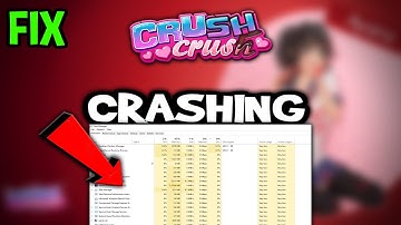 Crush Crush  – How to Fix Crashing, Lagging, Freezing – Complete Tutorial