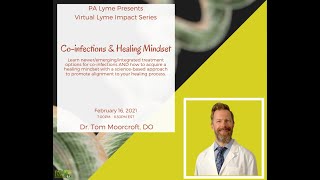 PA Lyme Virtual Lyme Impact Series 2021 - Dr. Tom Moorcroft Pa Lyme Virtual Lyme Impact Series 2021 Steven J Bock Md