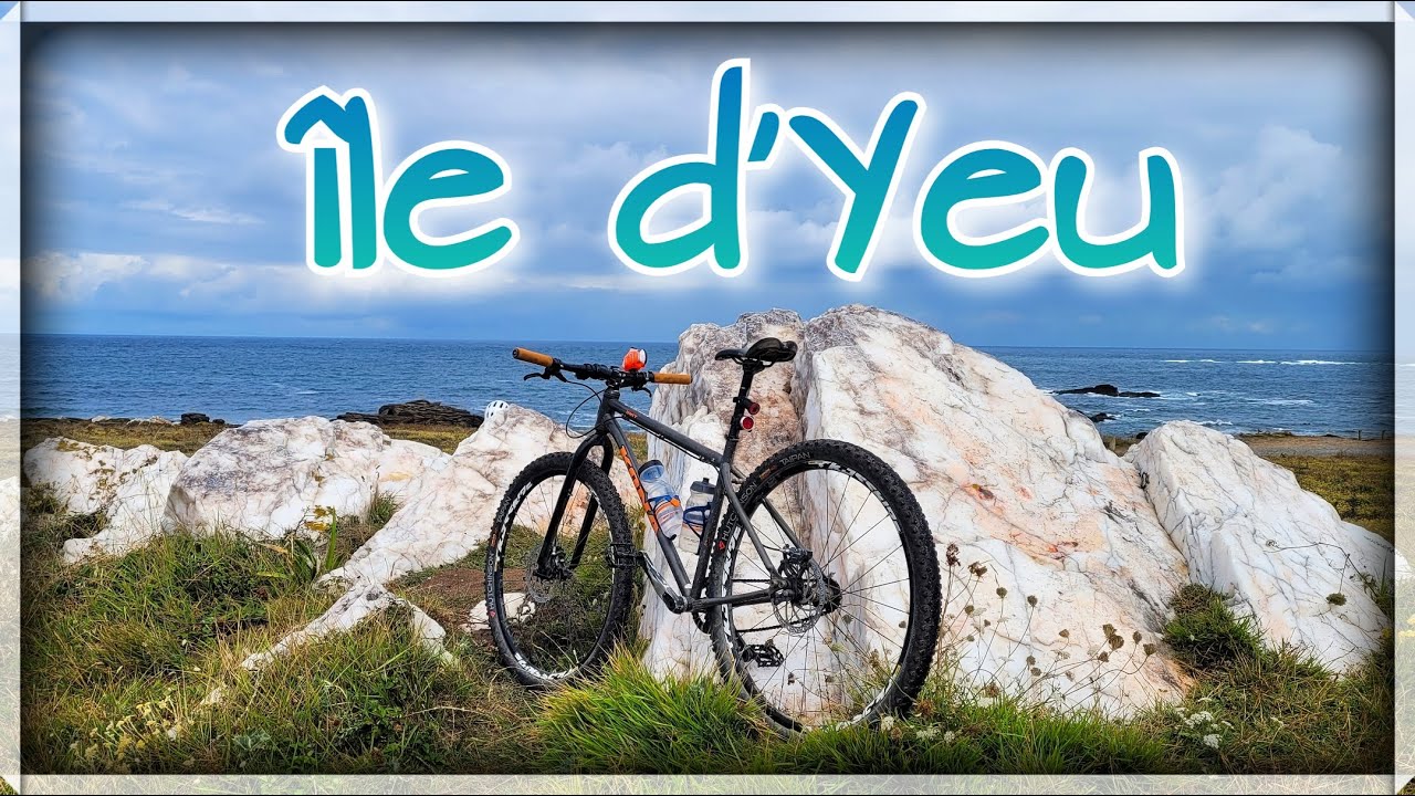 L'île d'Yeu à vélo YouTube