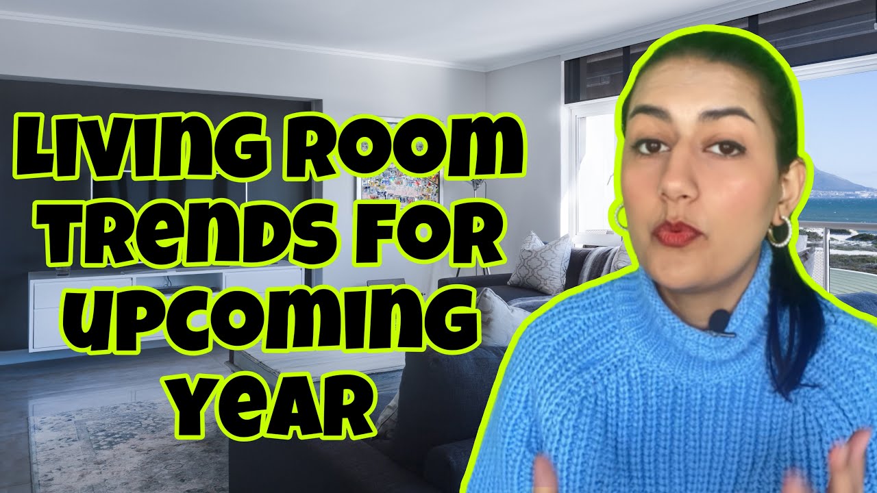 LIVING ROOM TRENDS FOR YEAR INTEXTURE BY A&K YouTube