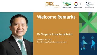 Welcome Remarks Mr Thapana Sirivadhanabhakdi