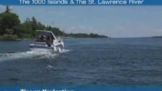 Discover the 1000 Islands and The St. Lawrence River