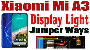 Xiaomi Mi A3 Display Light  Problem Repair Solution Jumper Ways #GSM_Free_Equipment