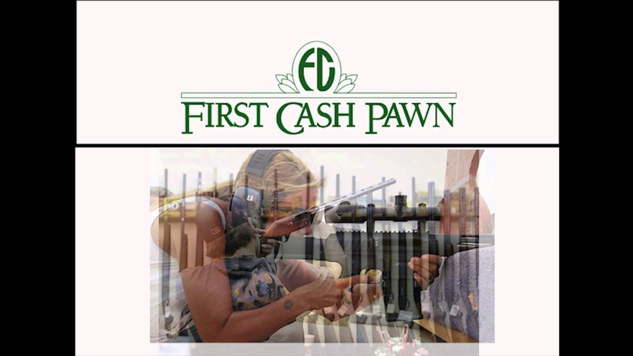 First Cash Pawn Youtube