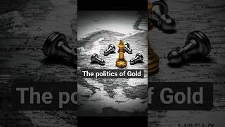 politics of Gold #Macroeconomics #GoldPrices #DeDollarization