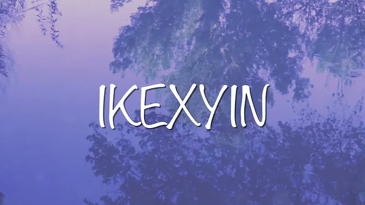 IKEXYIN - Erythaea (Official Music Video)