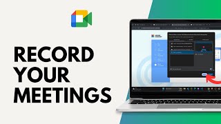 How to Record a Google Meets Meeting