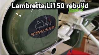 Lambretta Li150 Series 2 rebuild, Part 2 #kickbackgarage