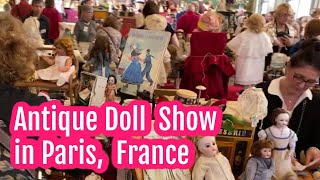 Antique Doll Show In Paris, France | French and German Antique Doll Video