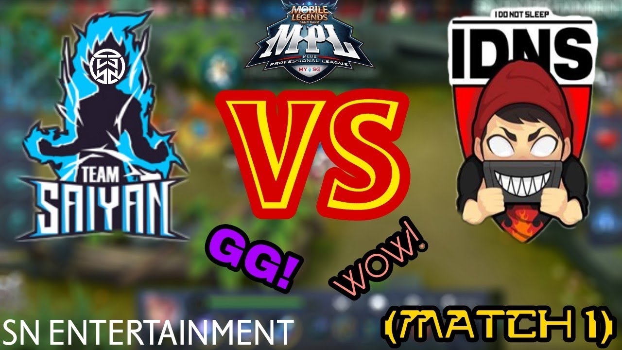 (MUST WATCH!) TEAM SAIYAN VS IDNS SG (MATCH 1) | MPL MY SG WEEK 7 [Mobile Legends]