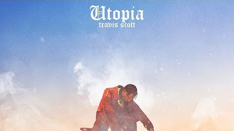 Travis Scott - UTOPIA Snippet Beat