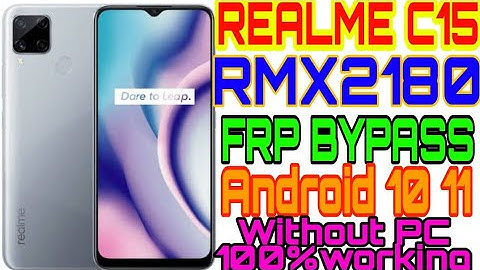 Realme C15 (Rmx2180) C12 C11 FRPBYPASS, PIN PASsWORD PATTERNREMOVAL *#813# not work