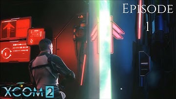 XCOM 2 - "RESCUING THE COMMANDER"