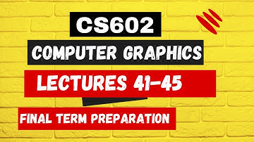 cs602 lecture 41-45 | CS602 Final Term Preparation 2023 | cs602 short lectures series