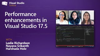 Performance enhancements in Visual Studio 17.5
