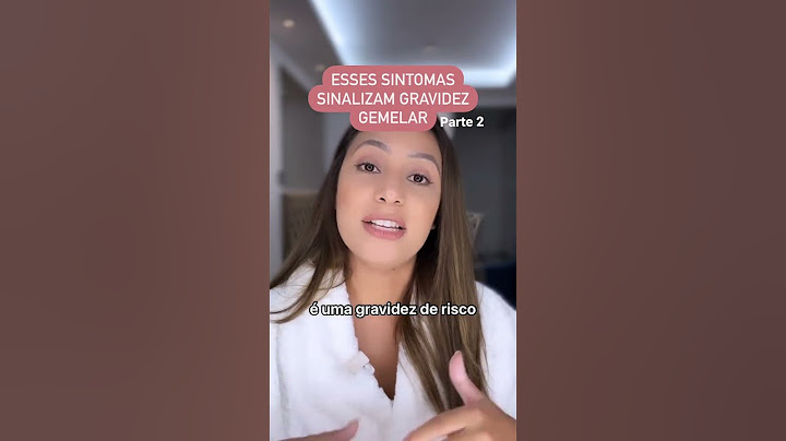 Sintomas da gestação gemelar parte 2