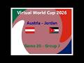 Austria - Jordan - World Cup 2026 - Day 6 G20 - Gr J - Fifa 98 PC
