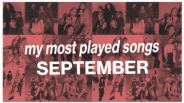 my most played songs of september 2023