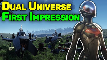 Dual Universe First Impression | Gameplay