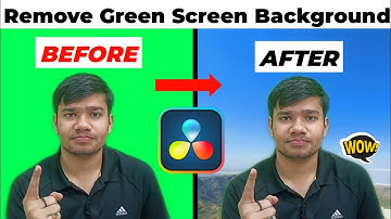 BEST Method to Remove Green Screen Background | Edit Perfectly Using DaVinci Resolve 17 | Hindi