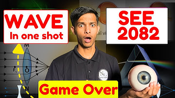 wave In One Shot With PYQs SEE 2082 | SEE 2082 Science Past year Question Solution