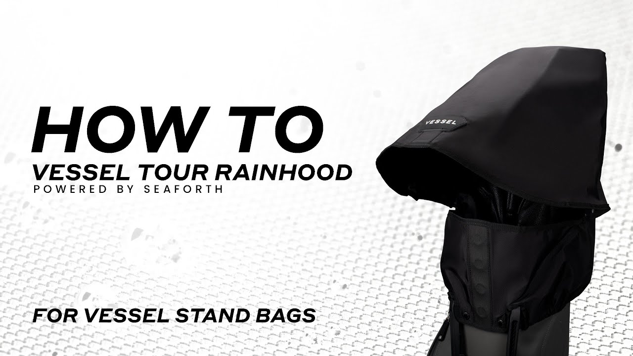How To: VESSEL Tour Rain Hood For Stand Bags - YouTube
