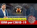 SDRA en COVID-19: Ventilación Mecánica Inicial