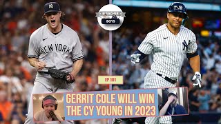 Gerrit Cole Will Win The Cy Young in 2023 / BUY or SELL / EP 101