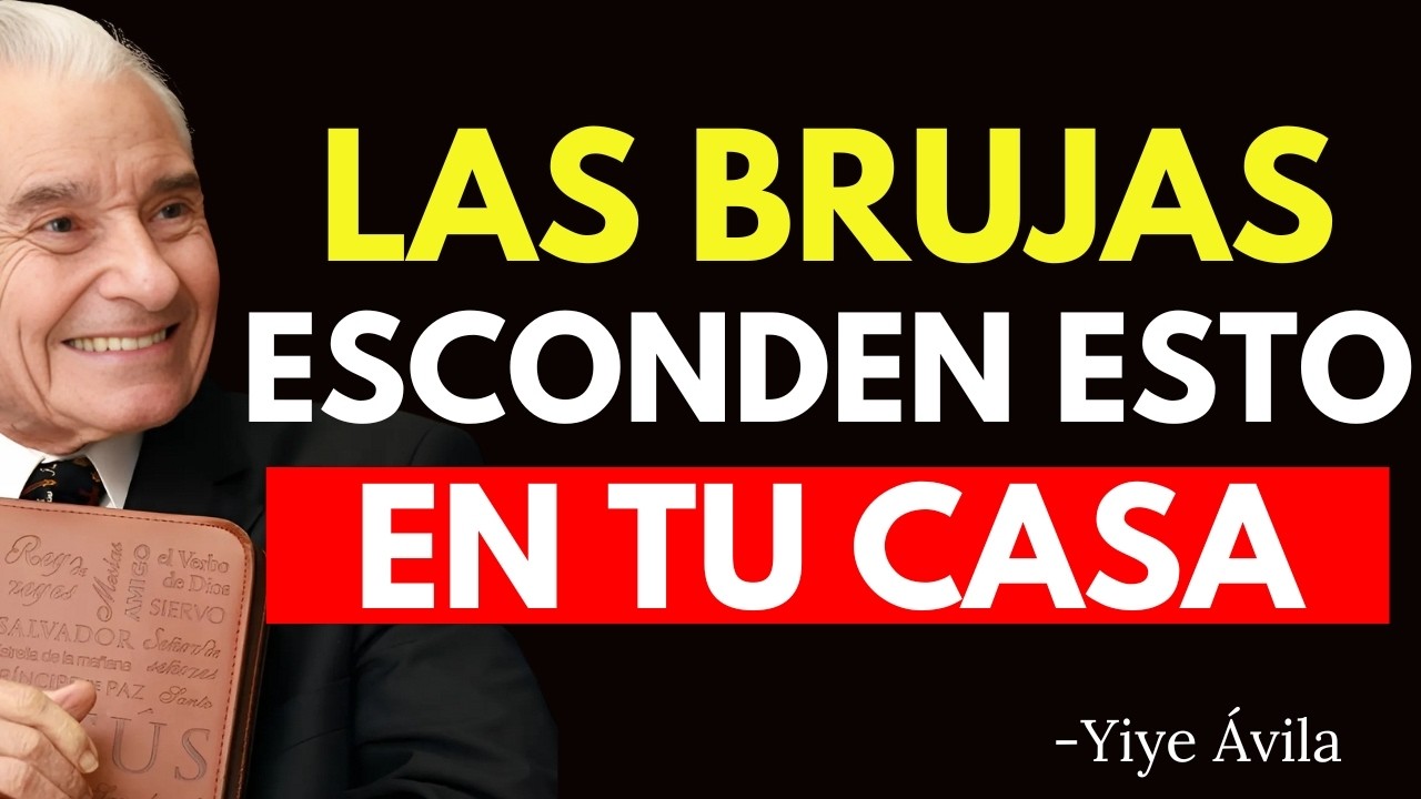 7 OBJETOS que las BRUJAS COLOCAN EN TU CASA para DESTRUIRTE: ¡ELIMÍNALOS YA! - Yiye Ávila