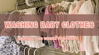 Washing Baby's Clothes & Installing Carseat | NESTING | 35 Weeks Pregnant
