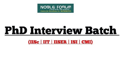 PhD Interview Batch | Noble Forum, India