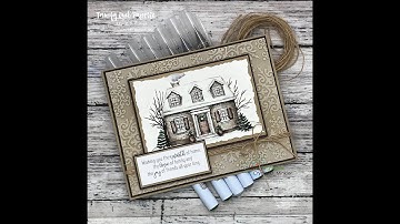 Unity Quick Tip: Cozy Home Card with Dry Embossing and Ink Blending