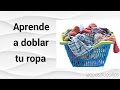 Aprende a doblar tu ropa