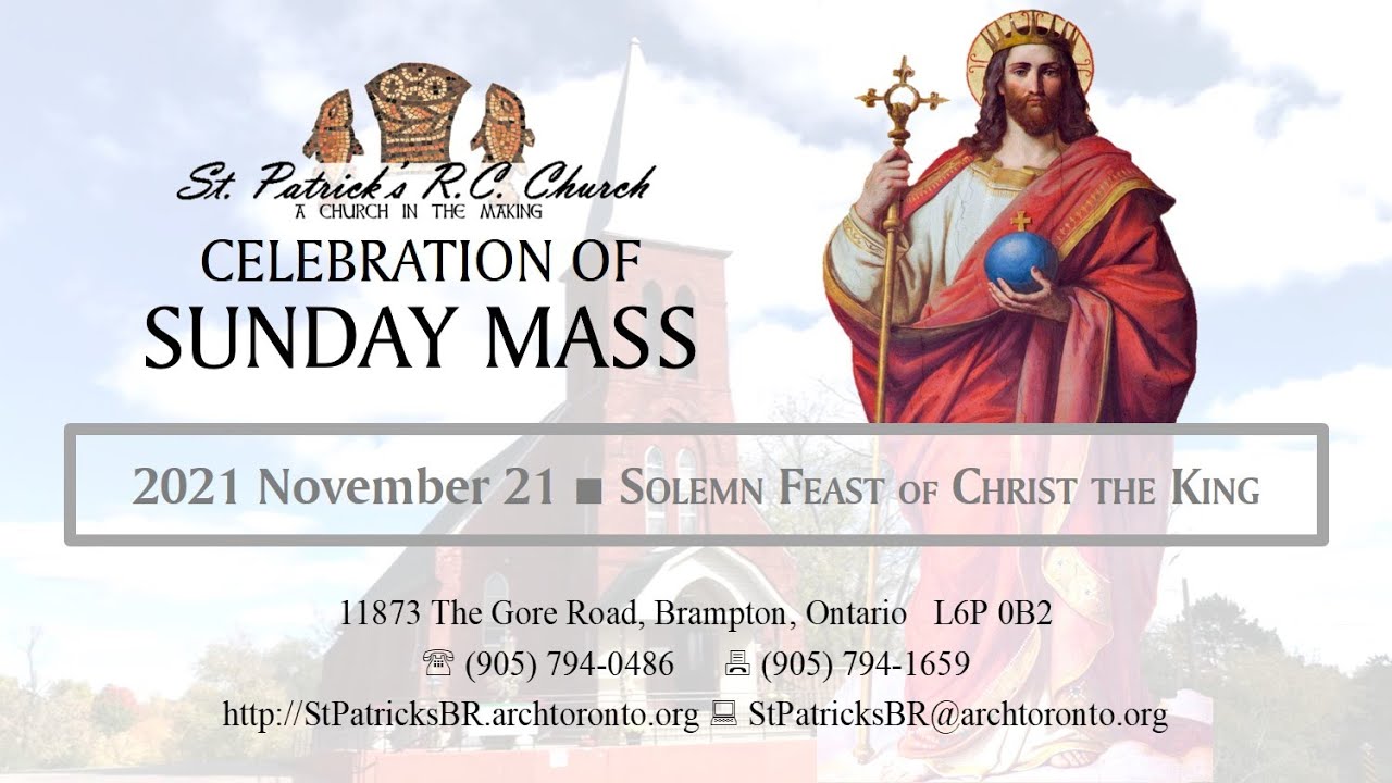 2021 November 21: Solemn Feast of Christ The King (B) - YouTube