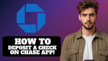 How To Deposit A Check On Chase App 2025