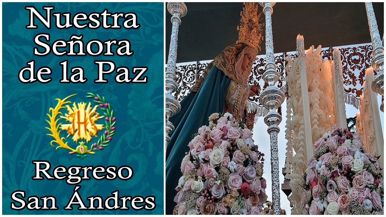 EXTRAORDINARIA PAZ GRANADA 2024 | REGRESO A SAN ANDRES | RECORRIDO COMPLETO
