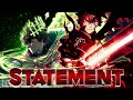 Black clover amv  statement 