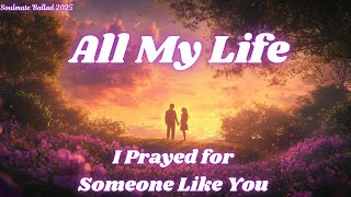 Download Lagu 💞 All My Life, I Prayed for Someone Like You 💖 | Soulmate Love Song 2025 | Official Video 💞 MP3 Download Lagu 💞 All My Life, I Prayed for Someone Like You 💖 | Soulmate Love Song 2025 | Official Video 💞 MP3