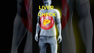THE 5-SECOND TEST TO CHECK YOUR LIVER